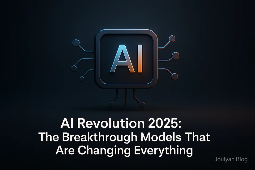 AI Revolution 2025: The Breakthrough Models That Are Changing Everything - ai illustration